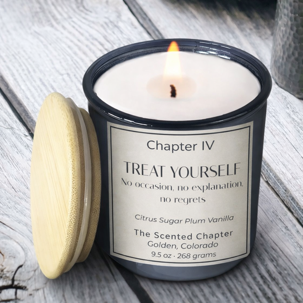 Ch IV - Treat Yourself